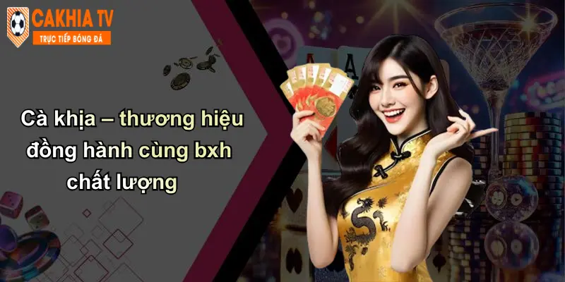 Bảng xếp hạng 2 Cà khịa – thương hiệu đồng hành cùng bxh chất lượng
