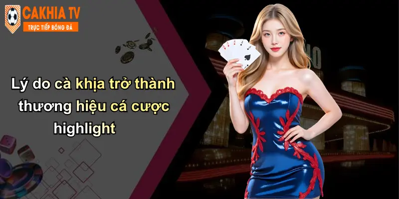 Hightlight 2 Lý do cà khịa trở thành thương hiệu cá cược highlight