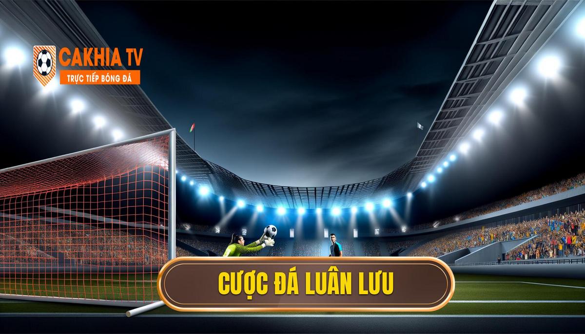 Cược đá luân lưu: Tất tần tật kiến thức và kinh nghiệm cần biết 4 Cược đá luân lưu