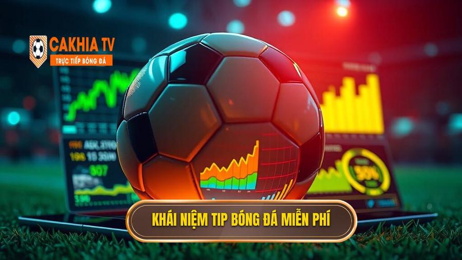 Hiểu đúng về Tip bóng đá miễn phí trong cá cược